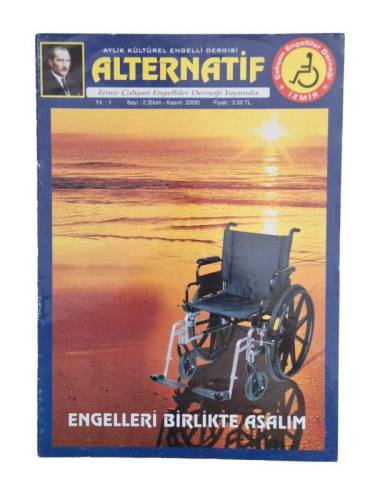 ALTERNATİF AYLIK KÜLTÜREL ENGELLİ DERGİSİ YIL 1 SAYI 2 EKİM-KASIM 2009 - 0