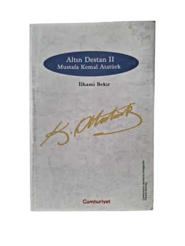 ALTIN DESTAN II MUSTAFA KEMAL ATATÜRK - 0