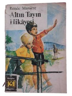 ALTIN TAYIN HİKAYESİ