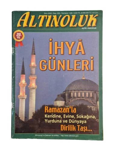 ALTINOLUK AYLIK MECMUA YIL:20 SAYI:236 EKİM 2005(İHYA GÜNLERİ) - 0