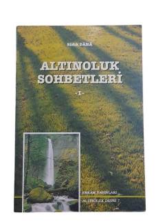 ALTINOLUK SOHBETLERİ 1