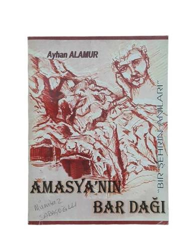 AMASYA'NIN BAR DAĞI 