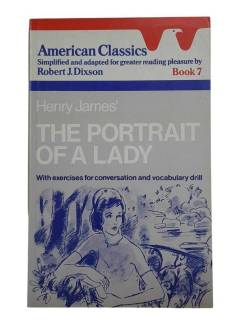 AMERİCAN CLASSİCS SİMPLİFİED AND ADAPTED FOR GREATER READİNG PLEASURE BY ROBERT J. DİXSON BOOK 7 THE