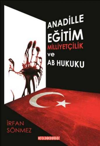 ANADİLLE EĞİTİM MİLLİYETÇİLİK VE AB HUKUKU - 0