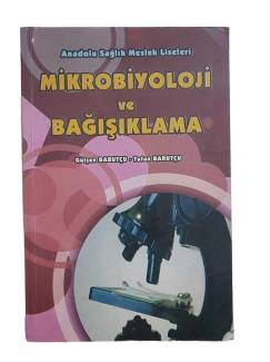 ANADOLU SAĞLIK MESLEK LİSELERİ MİKROBİYOLOJİ VE BAĞIŞIKLAMA