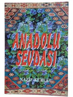 ANADOLU SEVDASI
