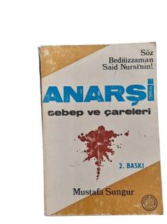 ANARŞİ SEBEP VE ÇARELERİ