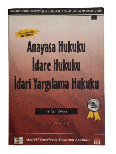 ANAYASA HUKUKU İDARE HUKUKU İDARİ YARGILAMA HUKUKU - 0