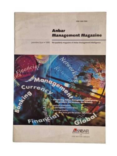 ANBAR MANAGEMENT MAGAZINE PREMİERE İSSUE 1995 THE QUARTERLY MAGAZİNE OF ANBAR MANAGEMENT İNTELLİGENCE - 0