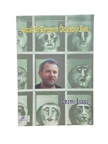 ANCAK BİR BENZERİM ÖLDÜREBİLİR BENİ - 0