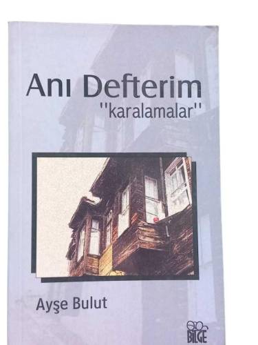ANI DEFTERİM ''KARALAMALAR'' - 0