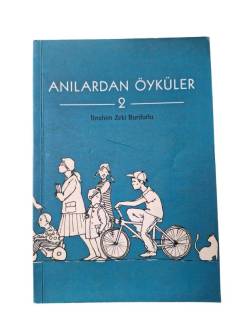 ANILARDAN ÖYKÜLER 2