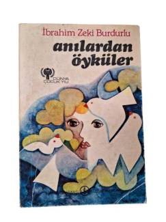 ANILARDAN ÖYKÜLER