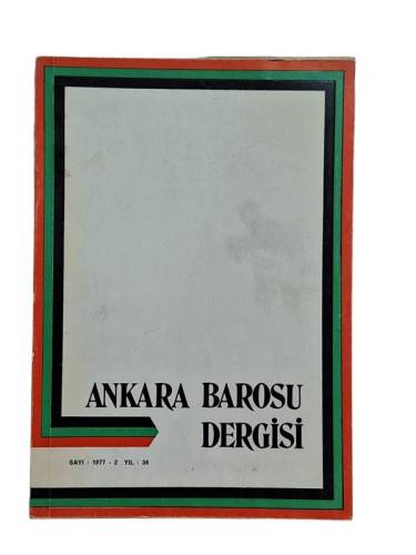 ANKARA BAROSU DERGİSİ SAYI:6/1968 YIL:25 - 0