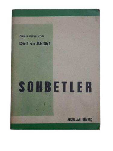 ANKARA RADYOSU'NDA DİNİ VE AHLAKİ SOHBETLER - 0