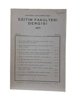 ANKARA ÜNİVERSİTESİ EĞİTİM BİLİMLERİ FAKÜLTESİ DERGİSİ YIL 1972 CİLT:5 SAYI:1-2