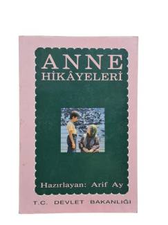 ANNE HİKAYELERİ