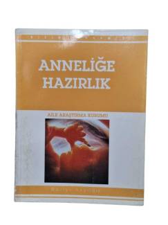 ANNELİĞE HAZIRLIK