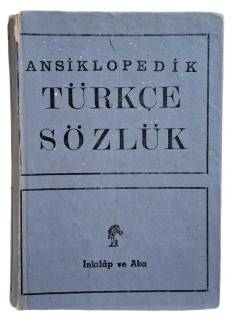 ANSİKLOPEDİK TÜRKÇE SÖZLÜK