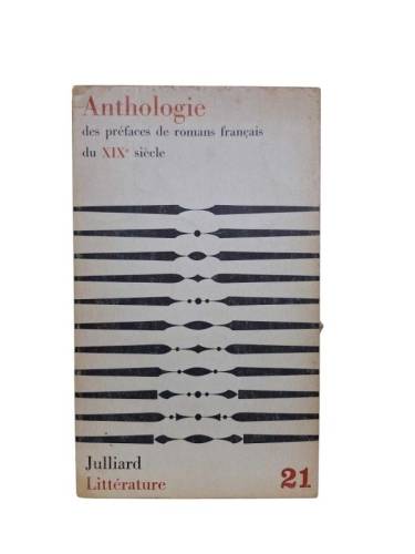 ANTHOLOGIE DES PREFACE DE ROMANS FRANCAIS DU XIXE SIECLE - 0