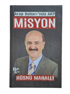 ARAP BAHARI'NDA AKP MİSYON