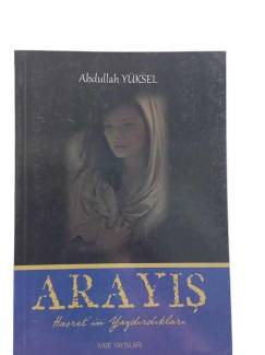 ARAYIŞ - HASRET'İN YAZDIKLARI