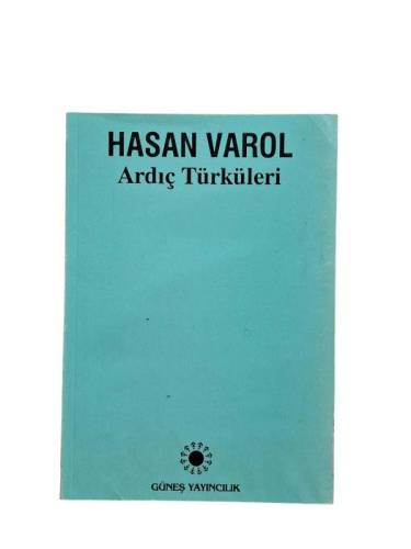 ARDIÇ TÜRKÜLERİ - İMZALI - 0
