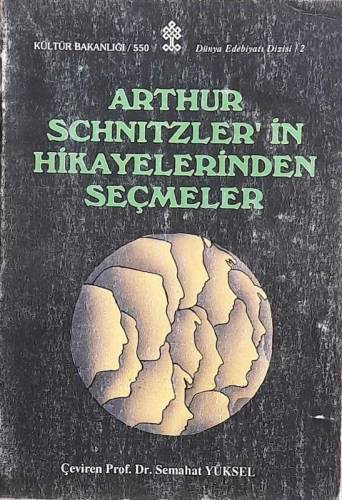 ARTHUR SCHNITZLER'İN HİKAYELERİNDEN SEÇMELER - 0