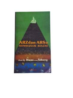 ARZDAN ARŞA SONSUZLUK KULESİ CİLT 2