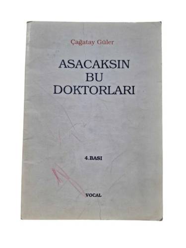 ASACAKSIN BU DOKTORLARI - 0