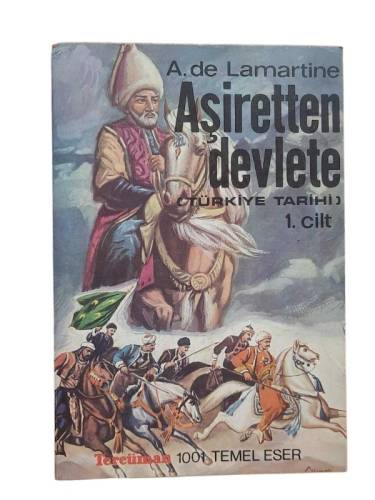 AŞİRETTEN DEVLETE - TÜRKİYE TARİHİ 1. CİLT - 0