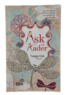 AŞK VE KADER