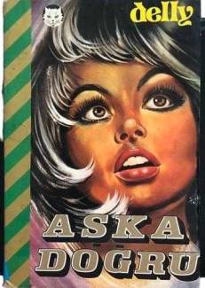 AŞKA DOĞRU
