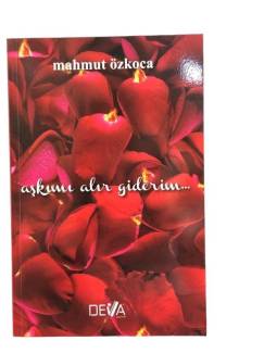AŞKIMI ALIR GİDERİM