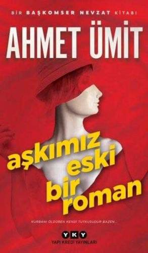 AŞKIMIZ ESKİ BİR ROMAN - 0