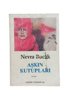 AŞKIN KUTUPLARI