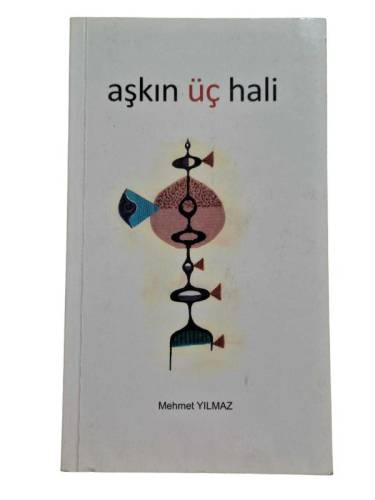 AŞKIN ÜÇ HALİ(İMZALI) - 0
