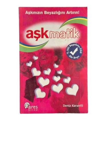AŞKINIZIN BEYAZLIĞINI ARTIRIN AŞKMATİK - 0