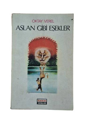 ASLAN GİBİ EŞEKLER - 0