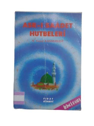 ASR-I SAADET HUTBELERİ - 0