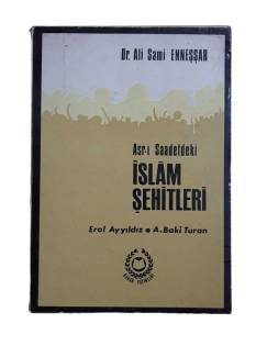 ASR-I SAADETTEKİ İSLAM ŞEHİTLERİ
