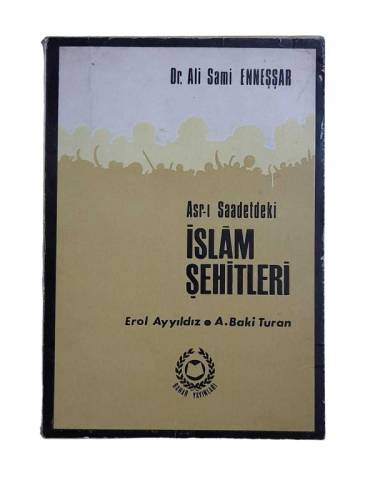 ASR-I SAADETTEKİ İSLAM ŞEHİTLERİ - 0
