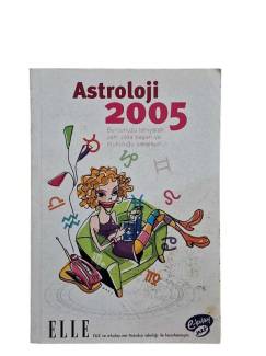 ASTROLOJİ 2005 - BURCUNUZU TANIYARAK YENİ YILDA BAŞARI VE MUTLULUĞU YAKALAYIN