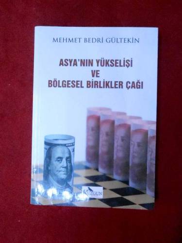 ASYA NIN YÜKSELİŞİ VE BÖLGESEL BİRLİKLER ÇAĞI - 0
