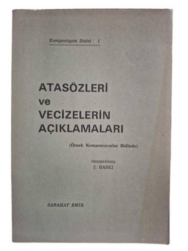 ATASÖZLERİ VE VECİZELERİN AÇIKLAMALARI - 0