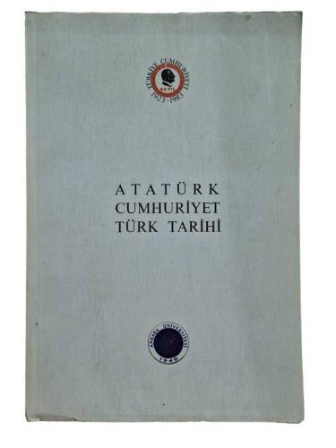 ATATÜRK CUMHURİYET TÜRK TARİHİ 'ANKARA ÜNİVERSİTESİ CUMHURİYETİN 60. YIL SEMİNERİ '' - 0