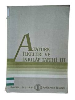ATATÜRK İLKELERİ VE İNKILAP TARİHİ - III