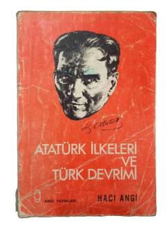 ATATÜRK İLKELERİ VE TÜRK DEVRİMİ