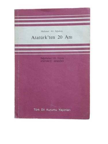 ATATÜRK'TEN 20 ANI - 0