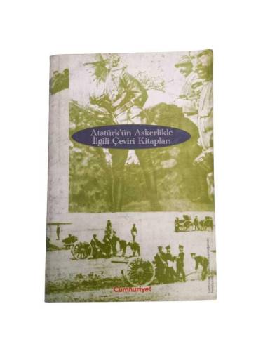 ATATÜRK'ÜN ASKERLİKLE İLGİLİ ÇEVİRİ KİTAPLARI - 0